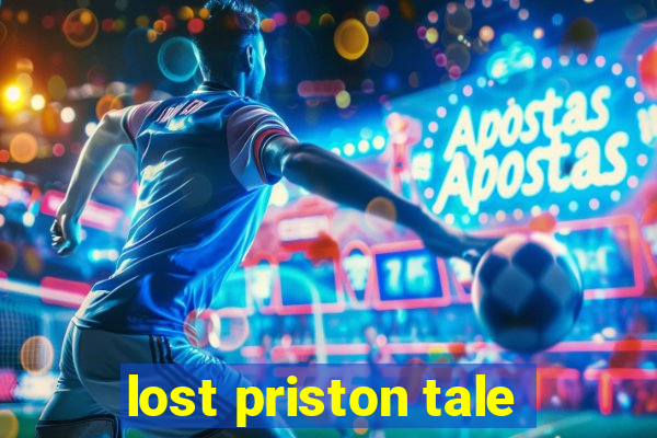 lost priston tale